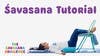 Savasana Shapes Tutorial