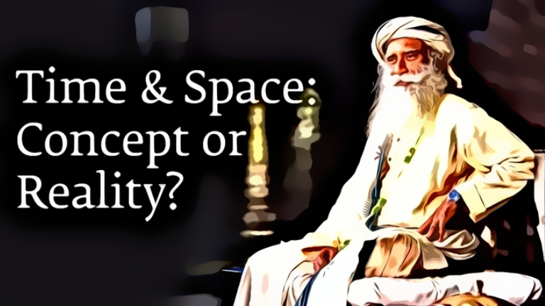 Sadhguru on Time - Sadhguru and his Bigotry Critics - An Amazing Contemporary Survey